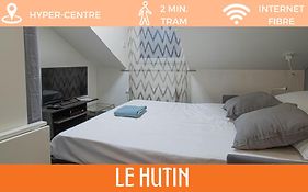 Zenbnb / Le Hutin / Hyper Centre / 2 Min. Du Tram